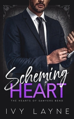 Scheming Heart by Layne, Ivy