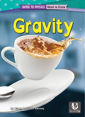 Gravity by Kenney, Karen