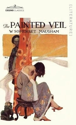 The Painted Veil by Maugham, Somerset W.