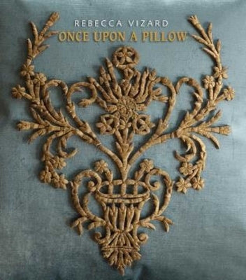 Once Upon a Pillow by Vizard, Rebecca