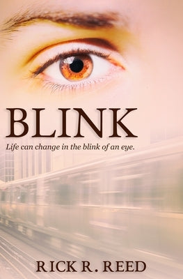 Blink by Reed, Rick R.