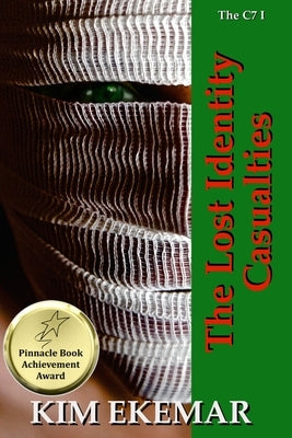 The Lost Identity Casualties: The Callaghan Septology by Ekemar, Kim
