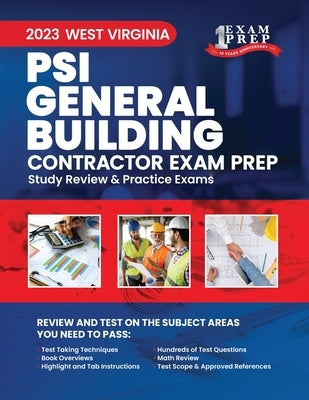 2023 West Virginia General Building Contractor (PSI): 2023 Study Review & Practice Exams by Inc, Upstryve