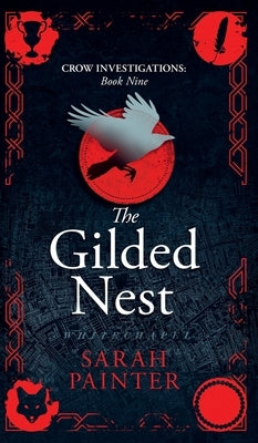 The Gilded Nest by Painter, Sarah