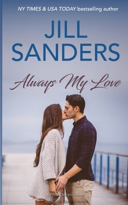 Always My Love by Sanders, Jill