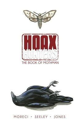 The Book of Mothman by Seeley, Steve