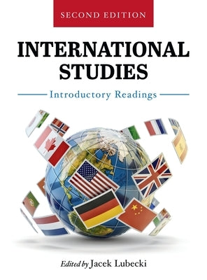 International Studies: Introductory Readings by Lubecki, Jacek