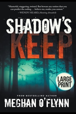 Shadow's Keep: A Novel (Large Print) by O'Flynn, Meghan