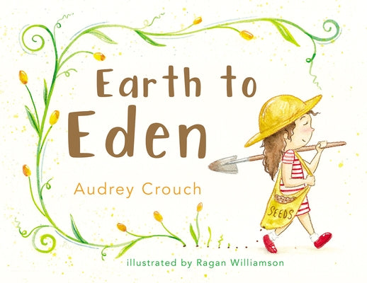 Earth to Eden by Crouch, Audrey