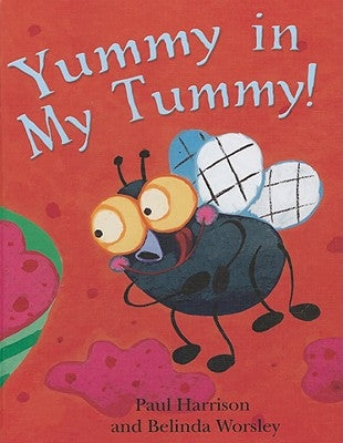 Yummy in My Tummy! by Harrison, Paul
