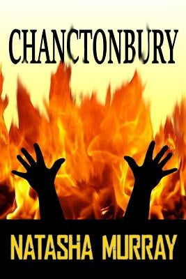 Chanctonbury by Murray, Natasha K.