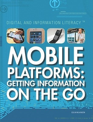 Mobile Platforms by Wilkinson, Colin