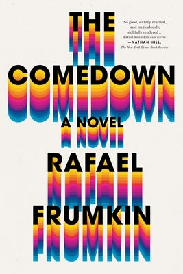 The Comedown by Frumkin, Rebekah