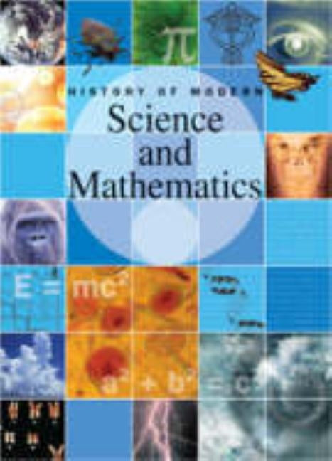 History of Modern Science and Mathematics: 4 Volume Set by Baigrie, Brian S.