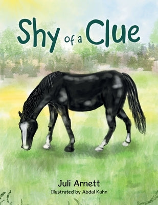 Shy of a Clue by Arnett, Juli