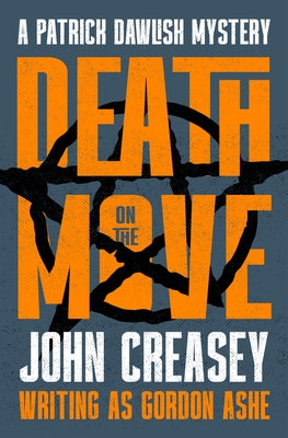 Death on the Move by Creasey, John