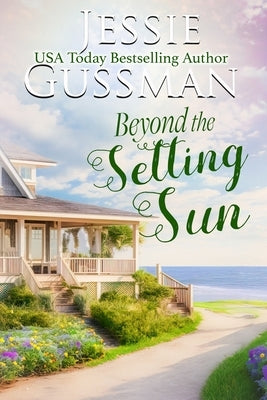 Beyond the Setting Sun by Gussman, Jessie