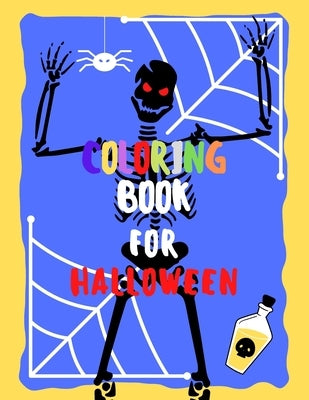 Coloring Book For Halloween: Halloween Coloring Book/ 20 different drawings to color / For kids and adults / 8,5 x 11 inches/ Matte finish cover by Publishing, Workgirl