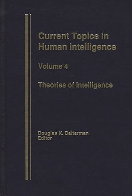 Theories in Intelligence by Detterman