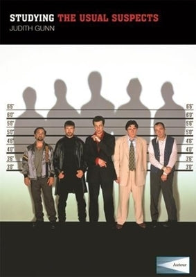 Studying the Usual Suspects: Instructor's Edition by Gunn, Judith