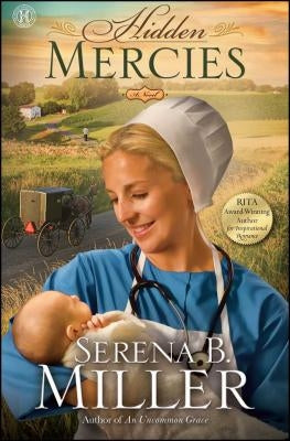 Hidden Mercies by Miller, Serena B.