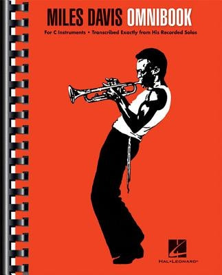 Miles Davis Omnibook: For C Instruments by Davis, Miles