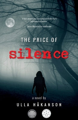 The Price of Silence by Håkanson, Ulla