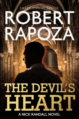 The Devil's Heart by Rapoza, Robert