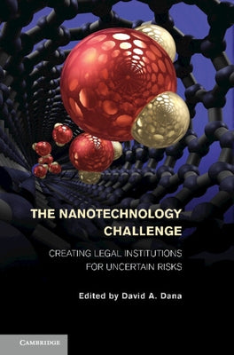The Nanotechnology Challenge by Dana, David A.