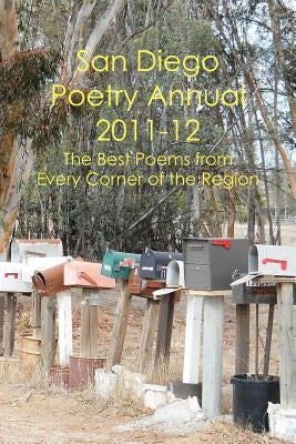 San Diego Poetry Annual 2011-12: The best poems from every corner of the region by Harding, William Harry