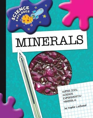 Minerals by Lockwood, Sophie
