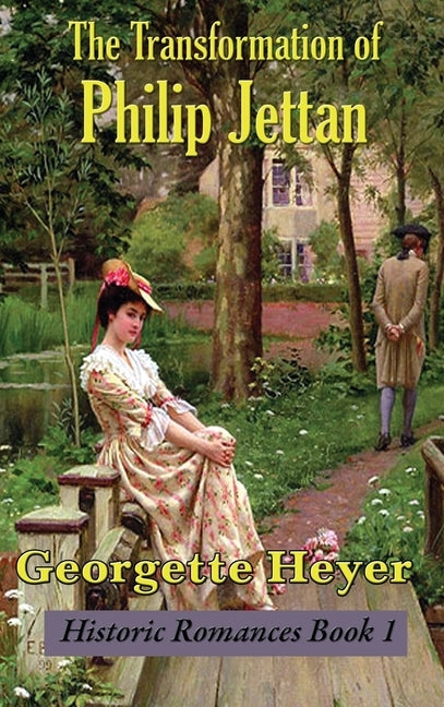 The Transformation of Philip Jettan by Heyer, Georgette