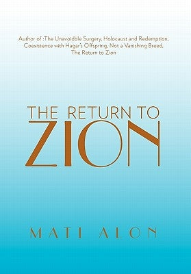 The Return to Zion by Alon, Mati