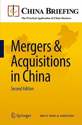 Mergers & Acquisitions in China by Devonshire-Ellis, Chris