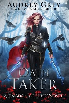 Oath Taker by Grey, Audrey