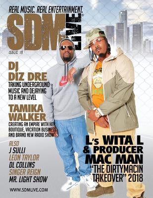 SDM Live Magazine Issue #18 2017 by C, Cheraee