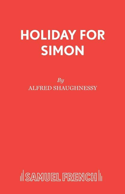Holiday for Simon by Shaughnessy, Alfred