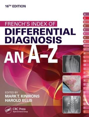 French's Index of Differential Diagnosis an A-Z by Kinirons, Mark T.