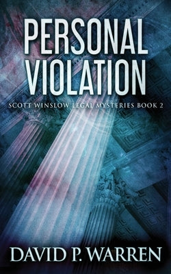 Personal Violation by Warren, David P.