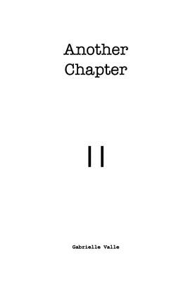 Another Chapter: A Single Mother's Poetry Book Dedicated to Her Son by Valle, Gabrielle