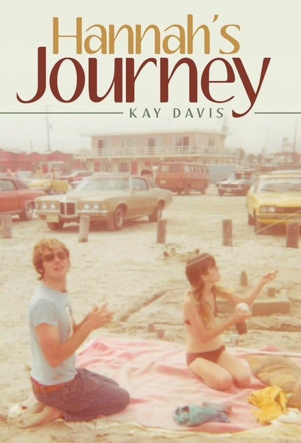 Hannah's Journey by Davis, Kay