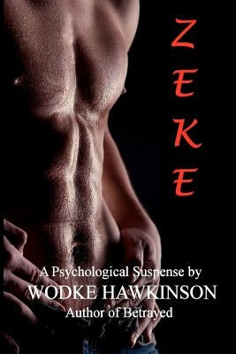 Zeke by Hawkinson, Wodke