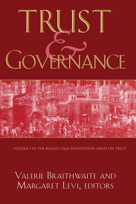 Trust and Governance by Braithwaite, Valerie
