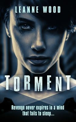 Torment by Wood, Leanne
