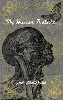 My Human Nature by Elias, Savi