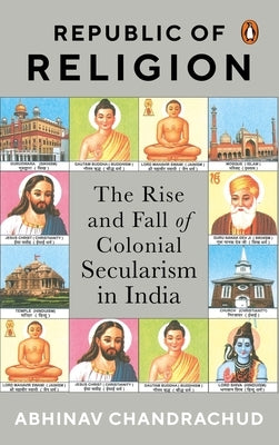 Republic of Religion by Chandrachud, Abhinav