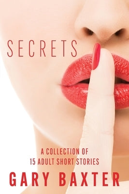 Secrets by Baxter, Gary