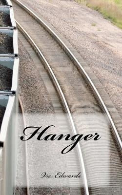 Hanger by Edwards, Vic