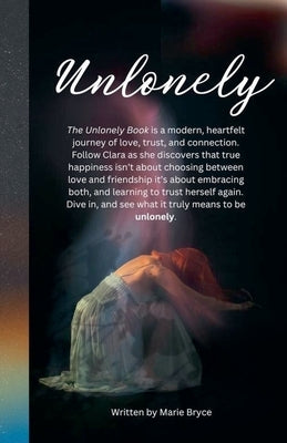 Unlonely by Brycw, Marie