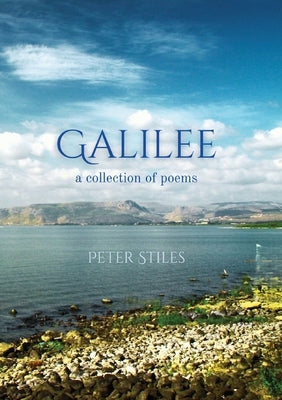 Galilee by Stiles, Peter